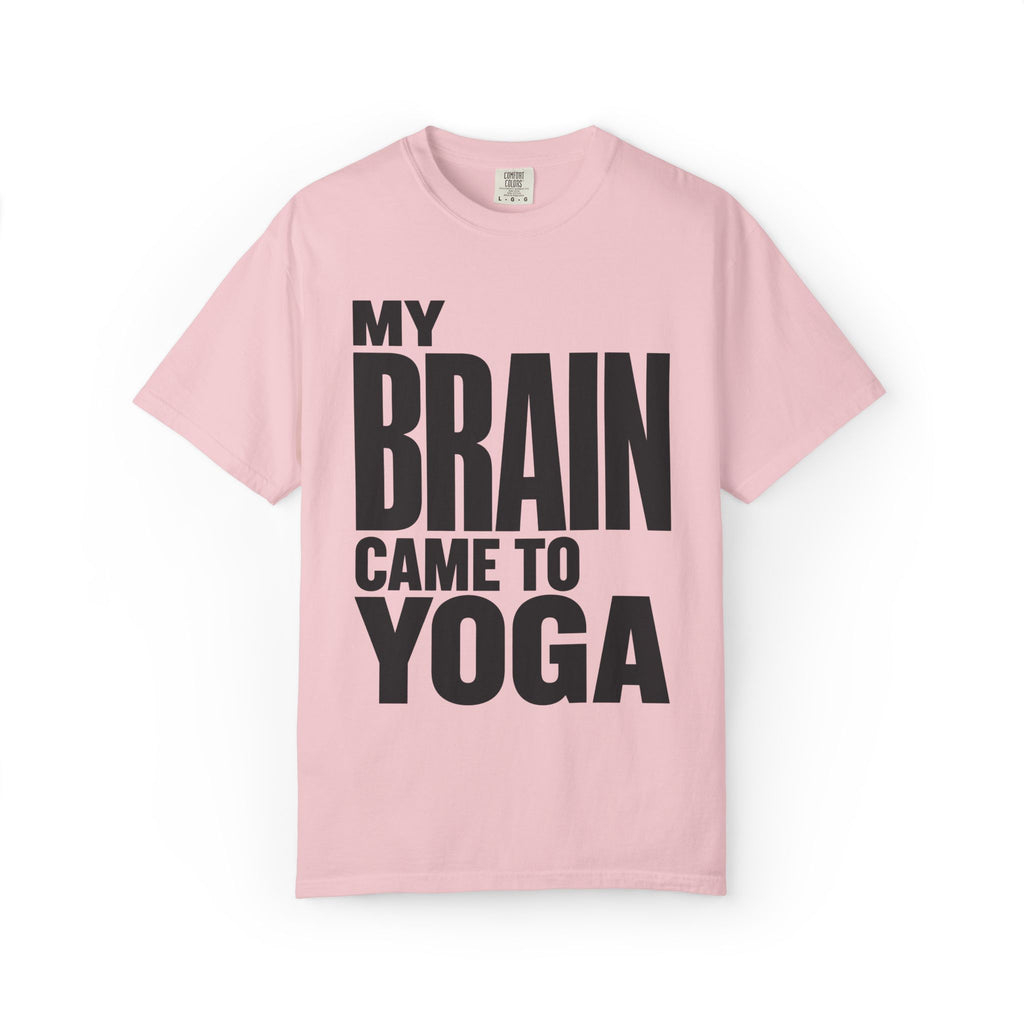 My Brain Came T-Shirt