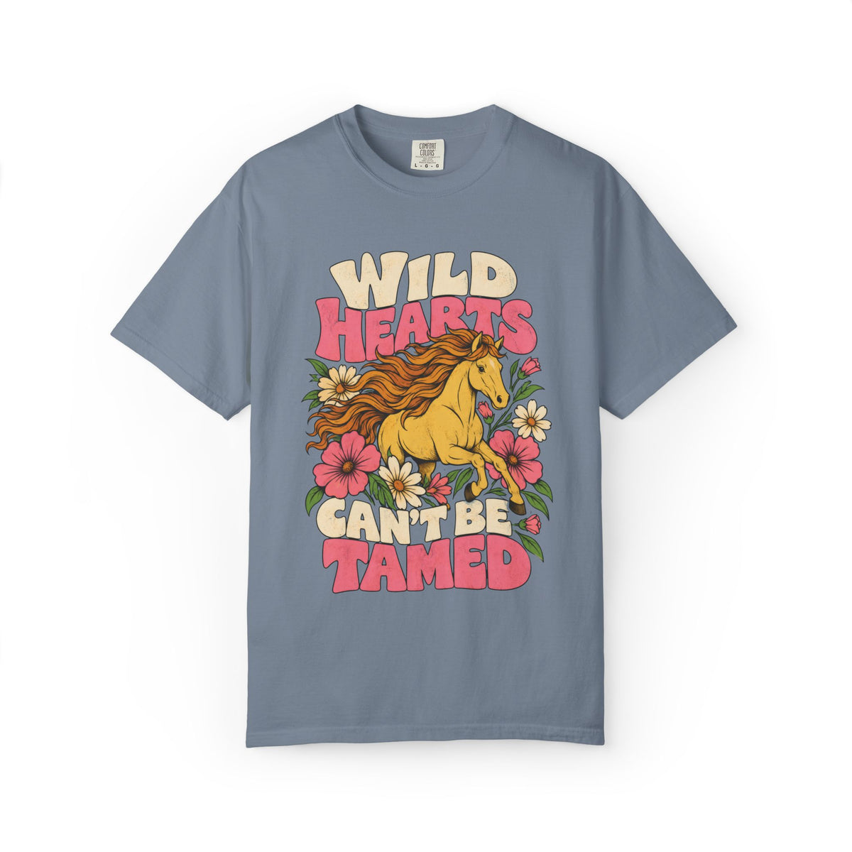 Wild Hearts Can't Be Tamed T-Shirt