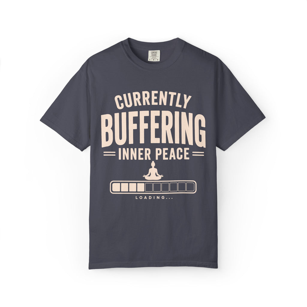 Currently Buffering Inner Peace T-Shirt