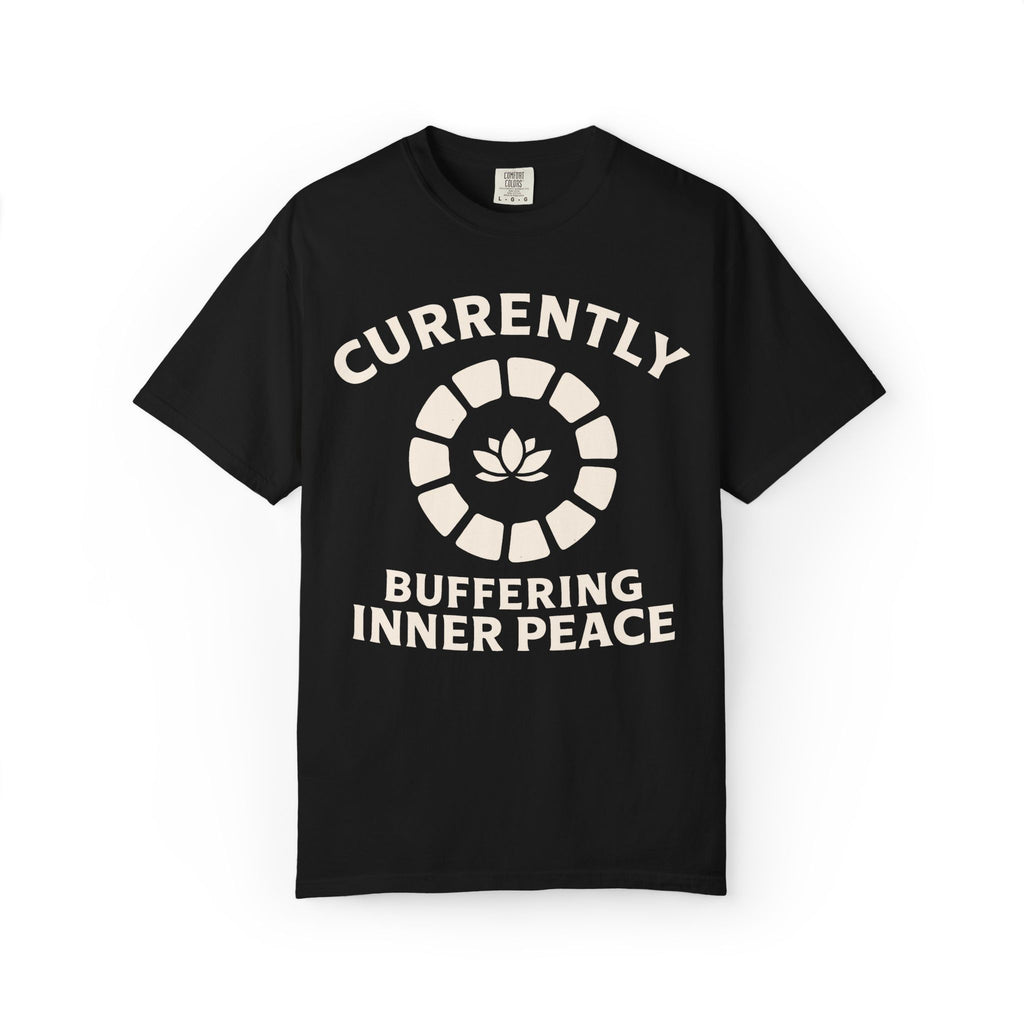 Currently Buffering Inner Peace T-Shirt