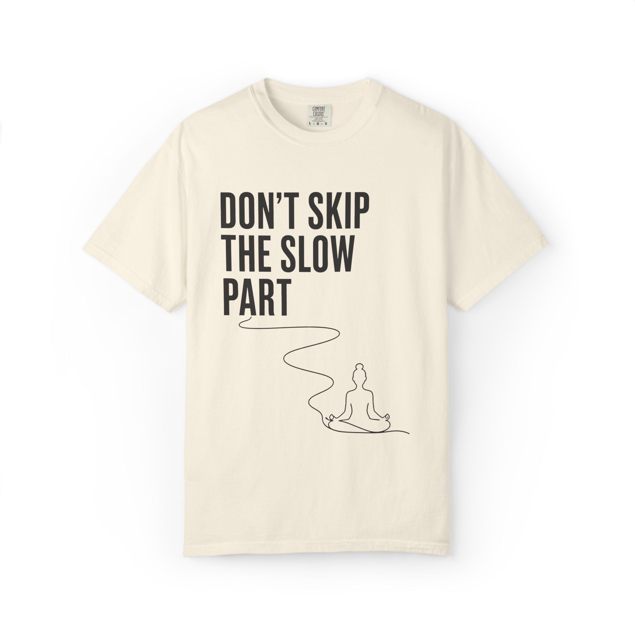 The Slow Part T-Shirt