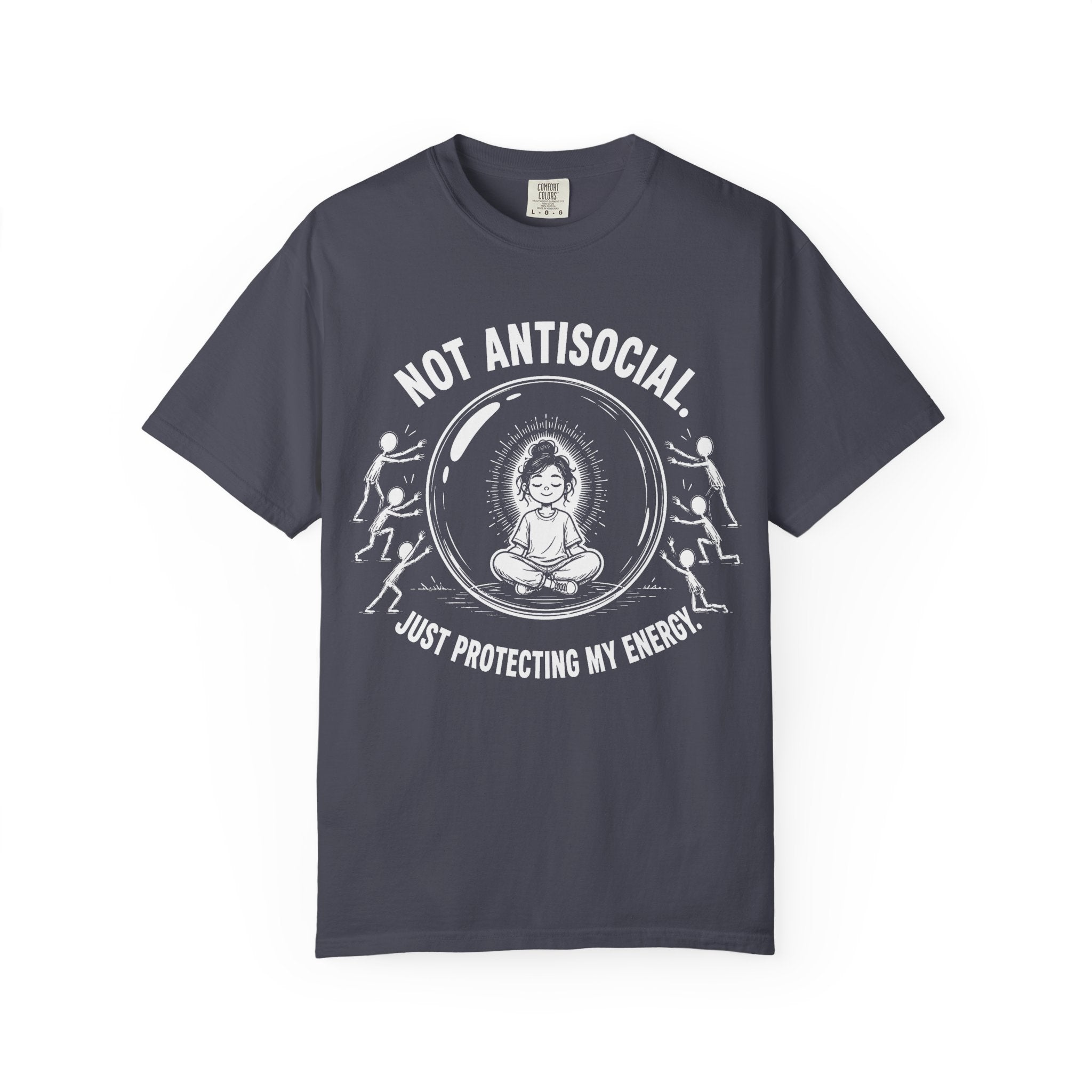 Not Antisocial Just Protecting My Energy T-Shirt
