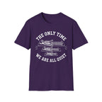 The Only Time We Are All Quiet T-Shirt