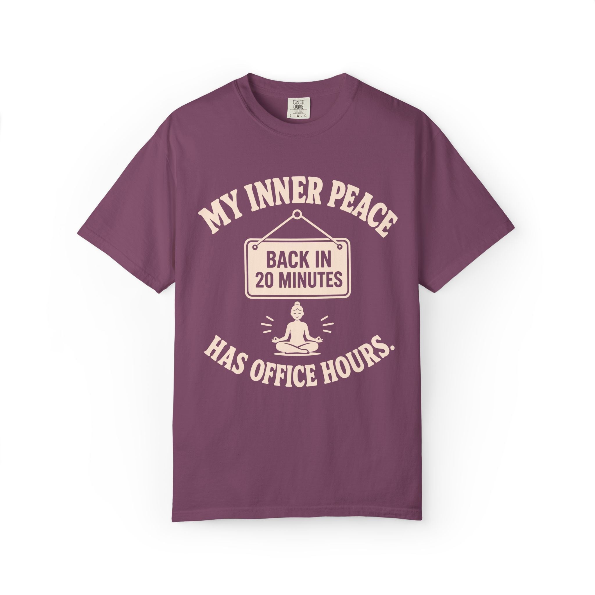 My Inner Peace Has Office Hours T-Shirt