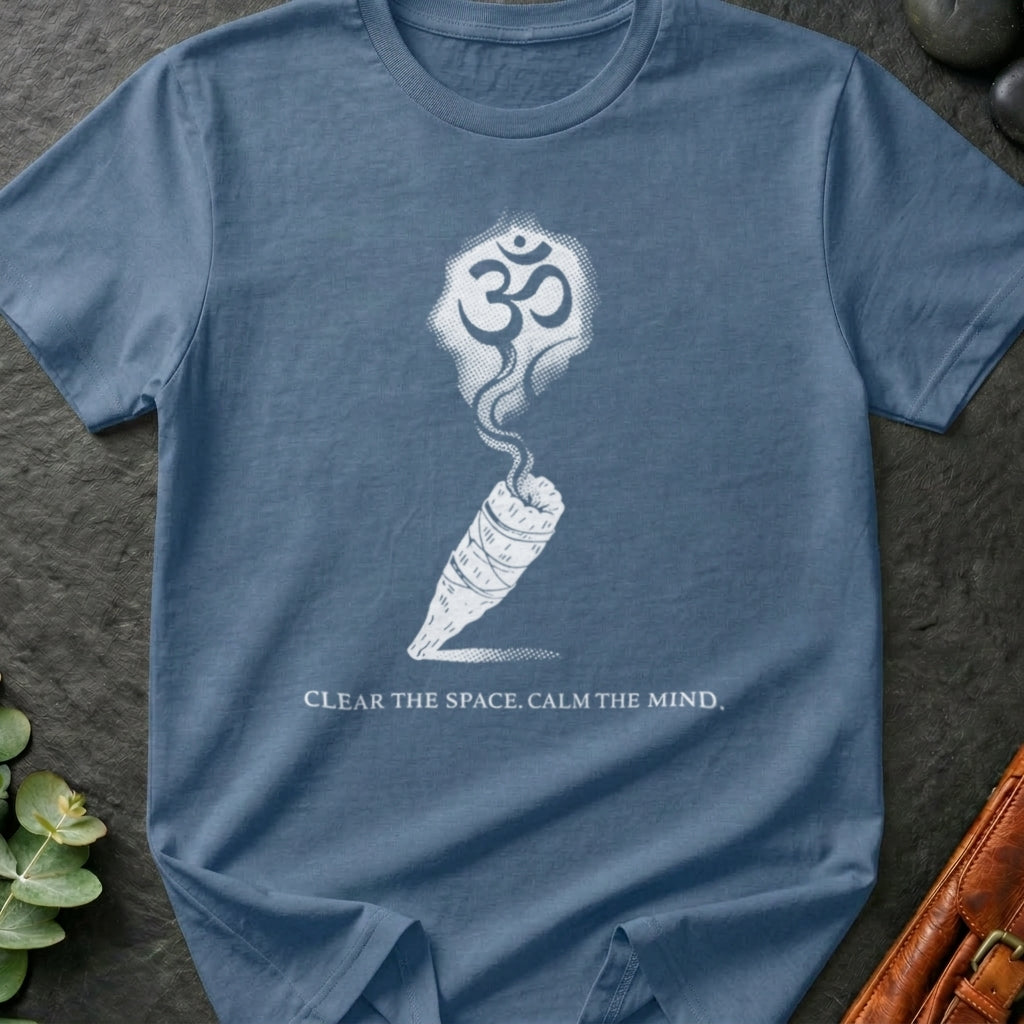 Clear The Space, Calm The Mind T-Shirt