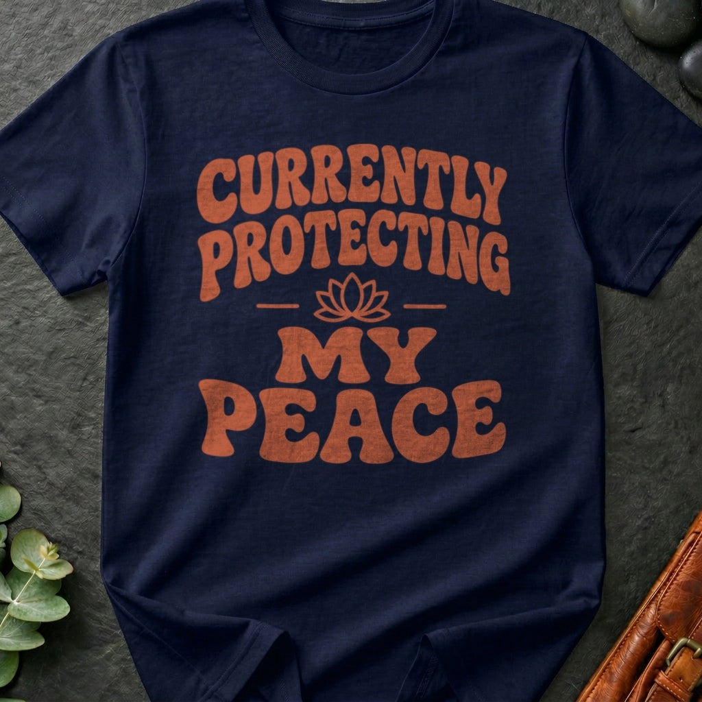 Currently Protecting My Peace T-Shirt