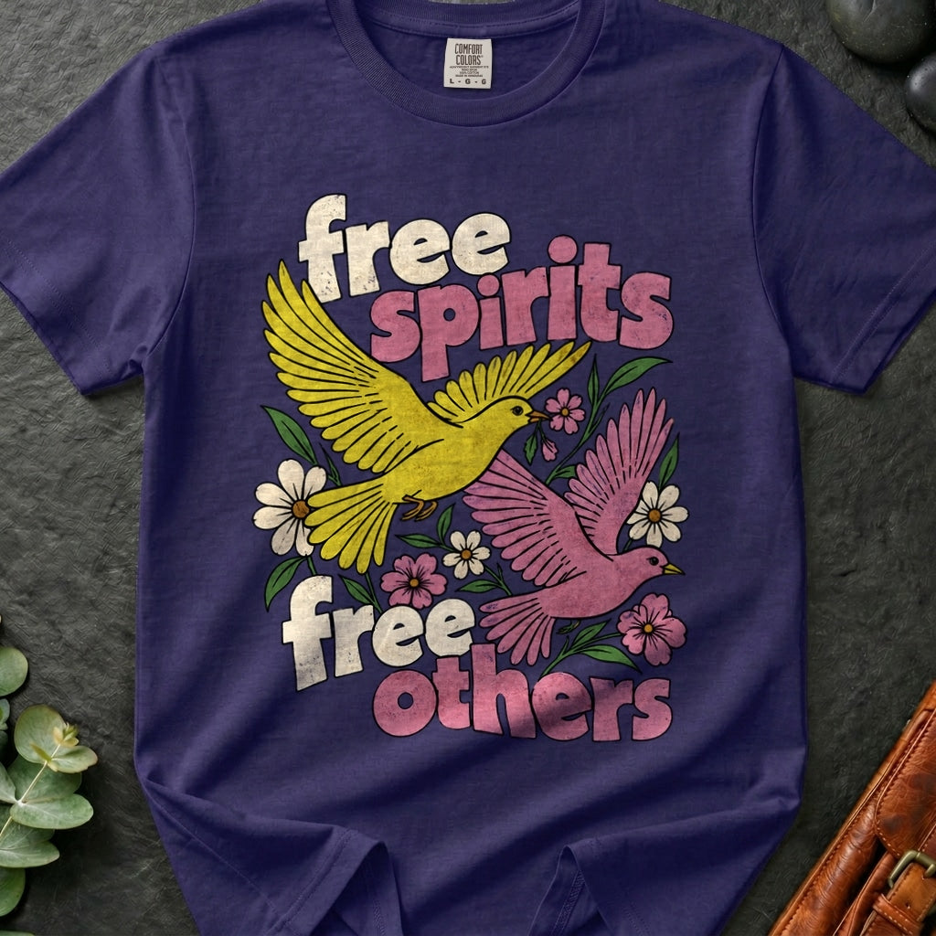 Free Spirits Free Others T-Shirt