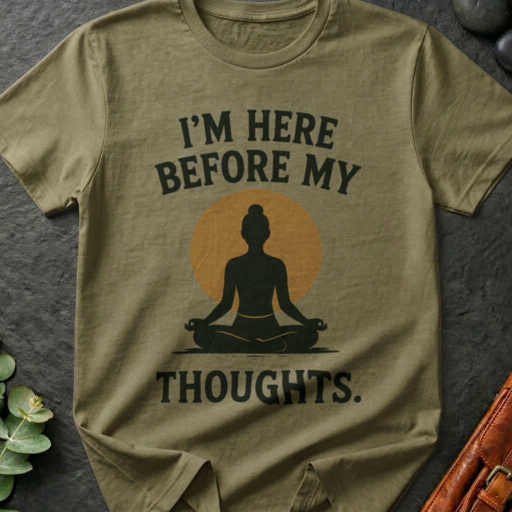 I'm Here T-Shirt