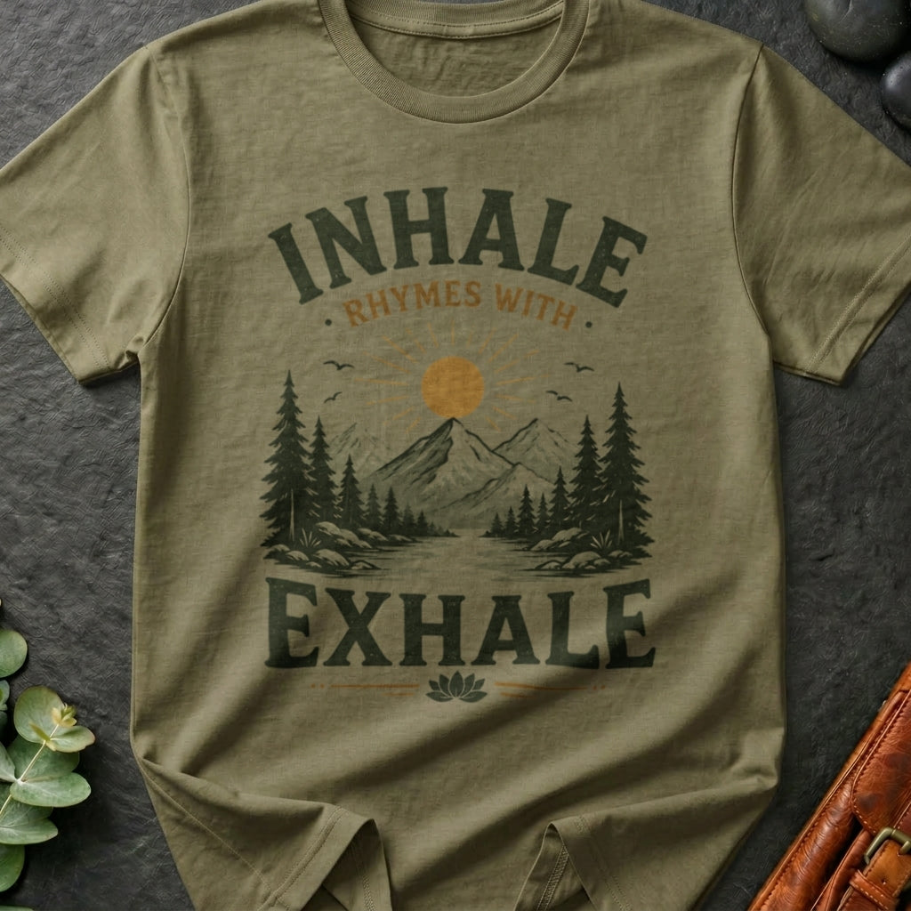 Inhale Exhale T-Shirt