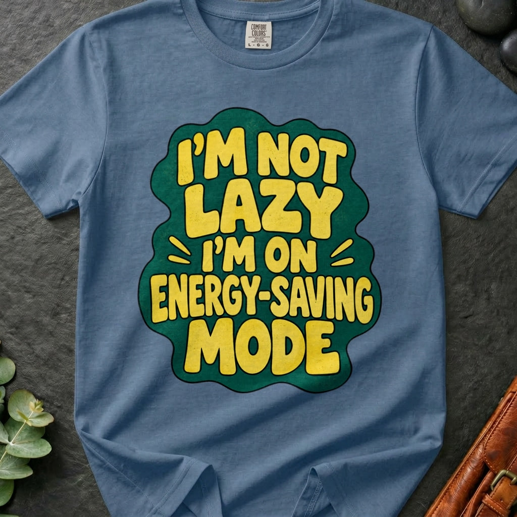 Not Lazy T-Shirt