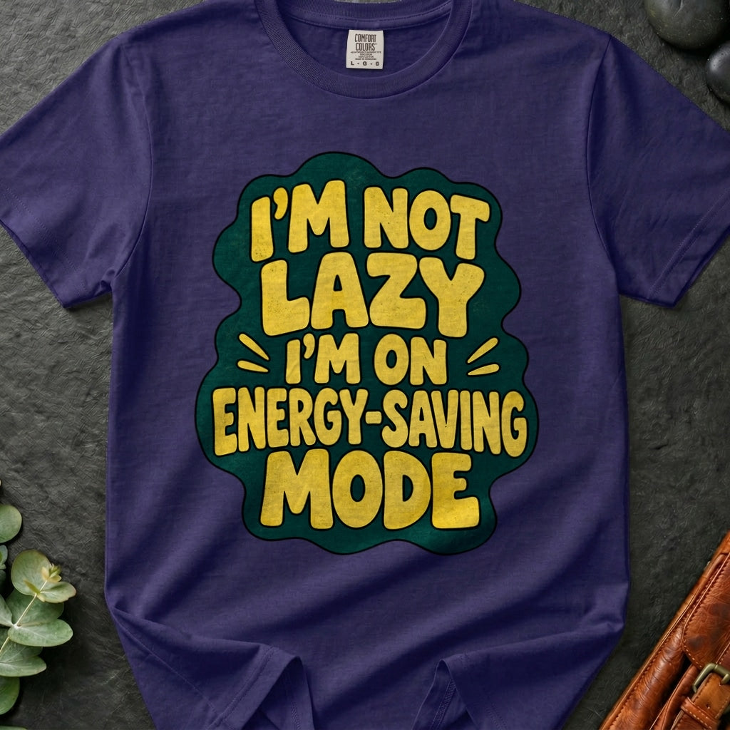 Not Lazy T-Shirt