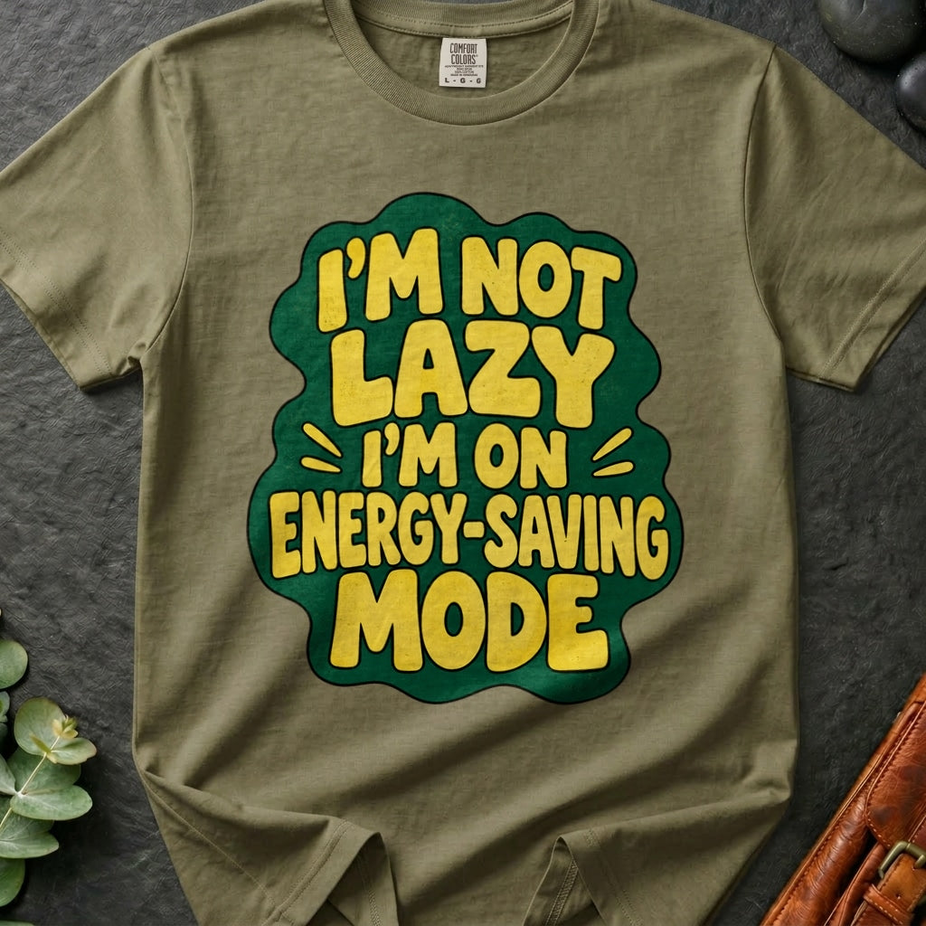 Not Lazy T-Shirt