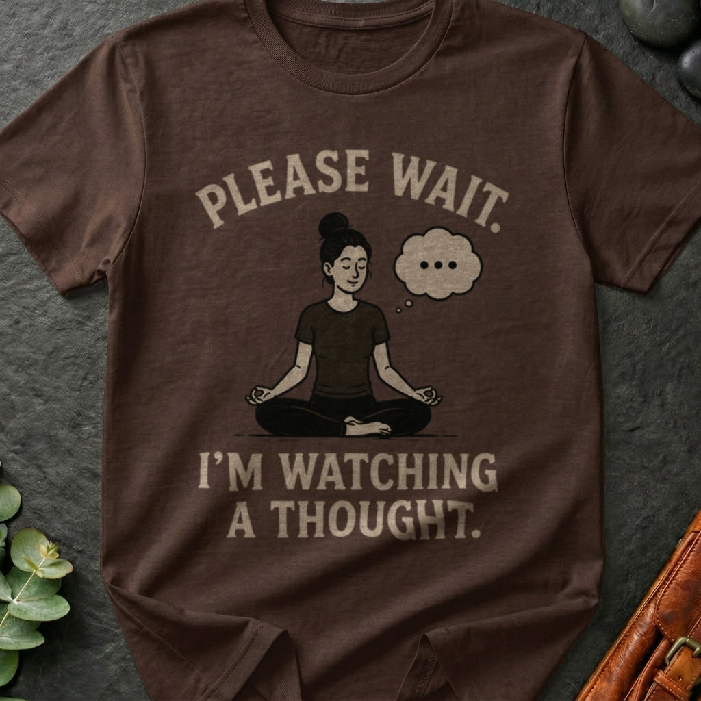 Please Wait T-Shirt