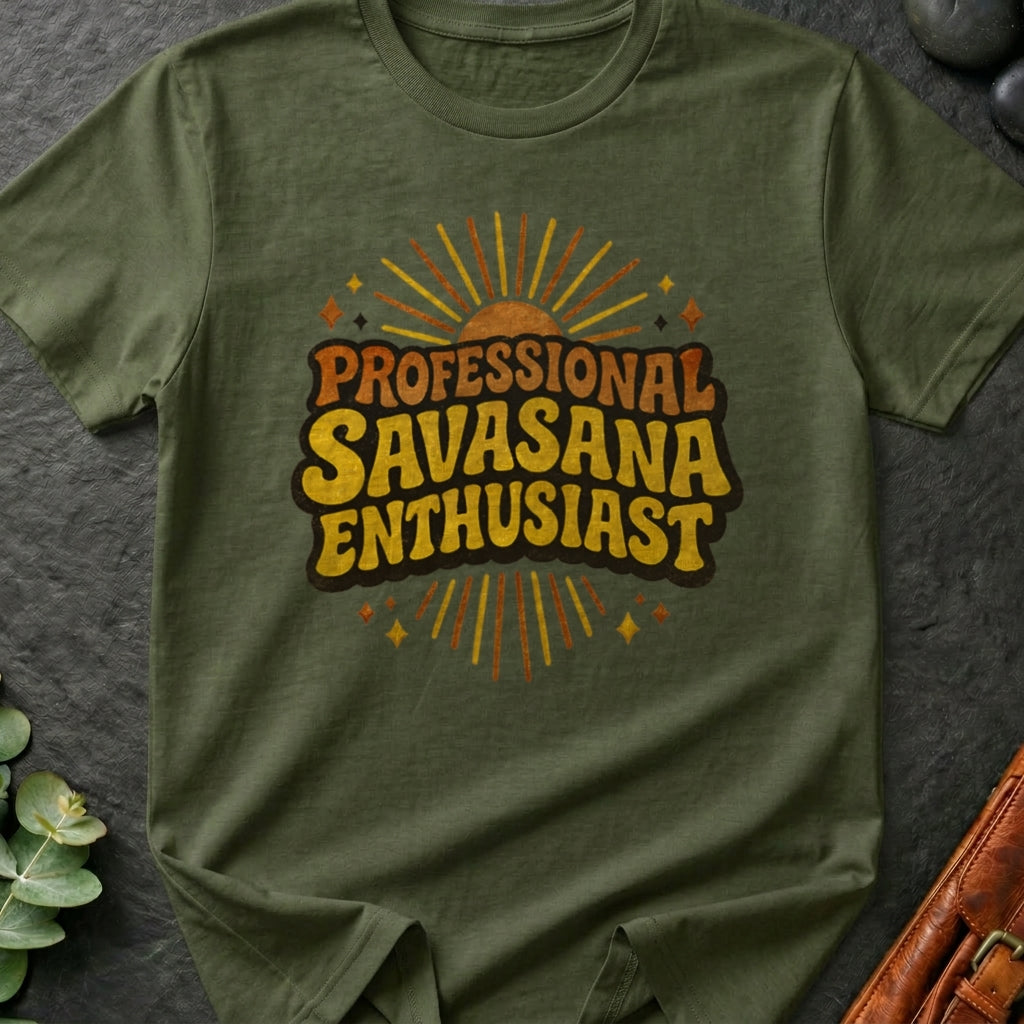 Professional Savasana Enthusiast T-Shirt