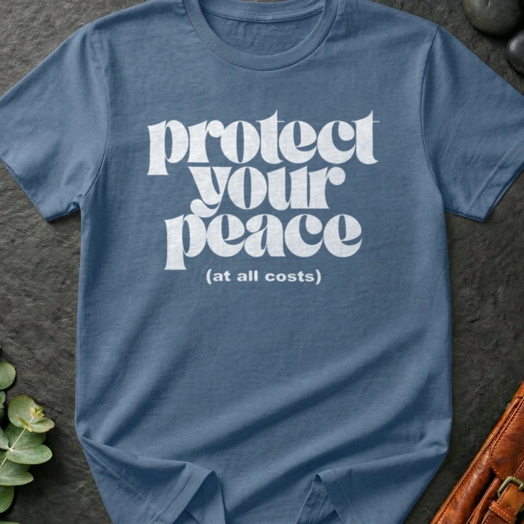 Protect Your Peace T-Shirt