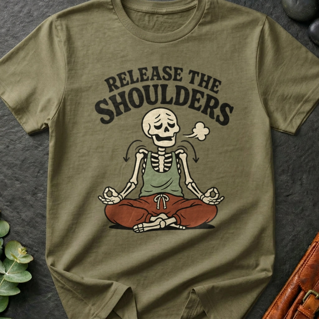 Release The Shoulders T-Shirt