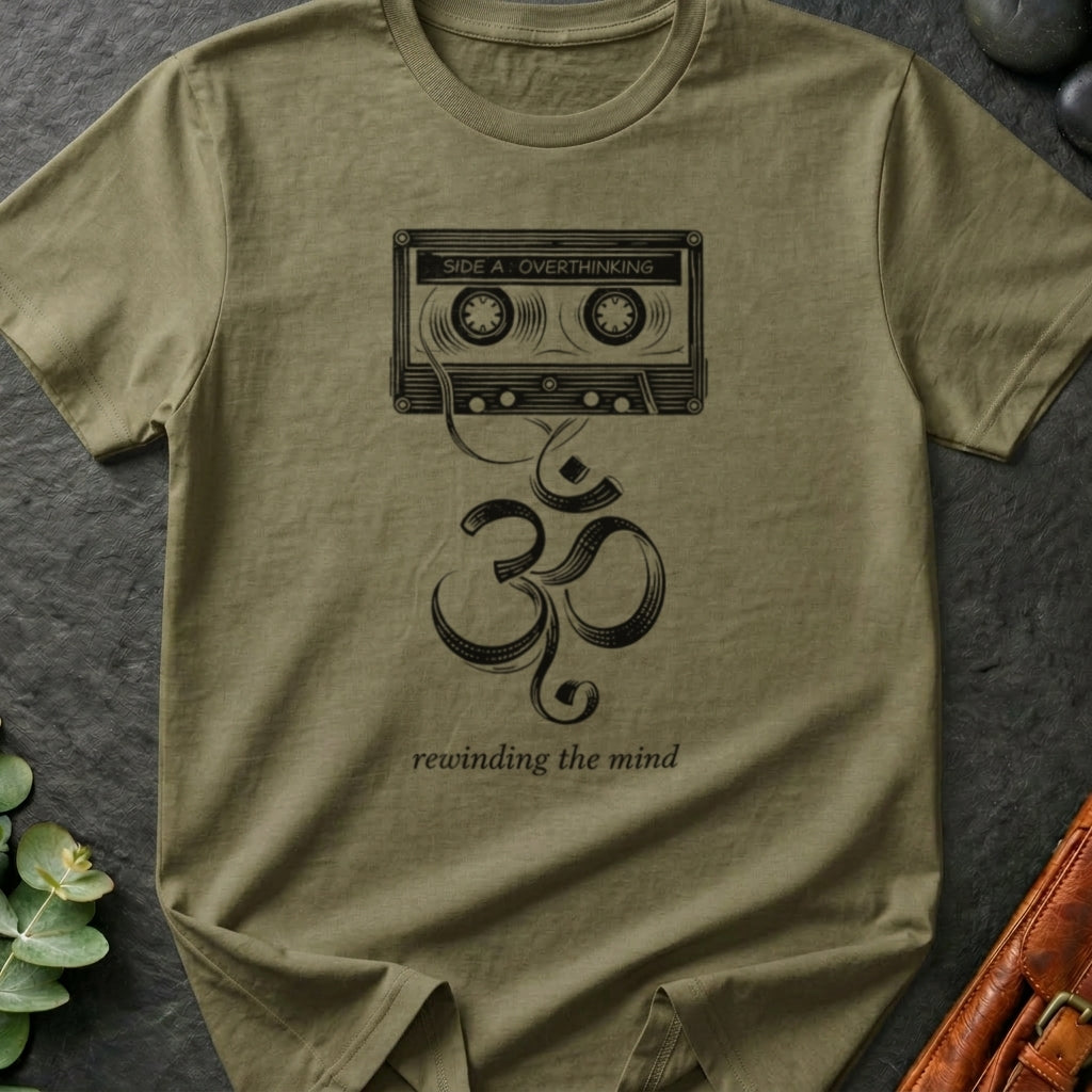 Rewinding The Mind Om T-Shirt