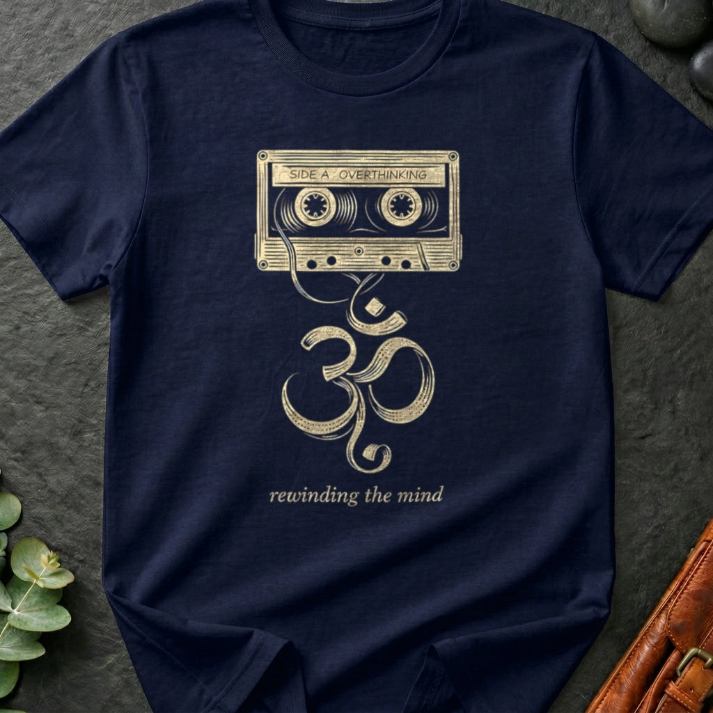 Rewinding The Mind Om T-Shirt