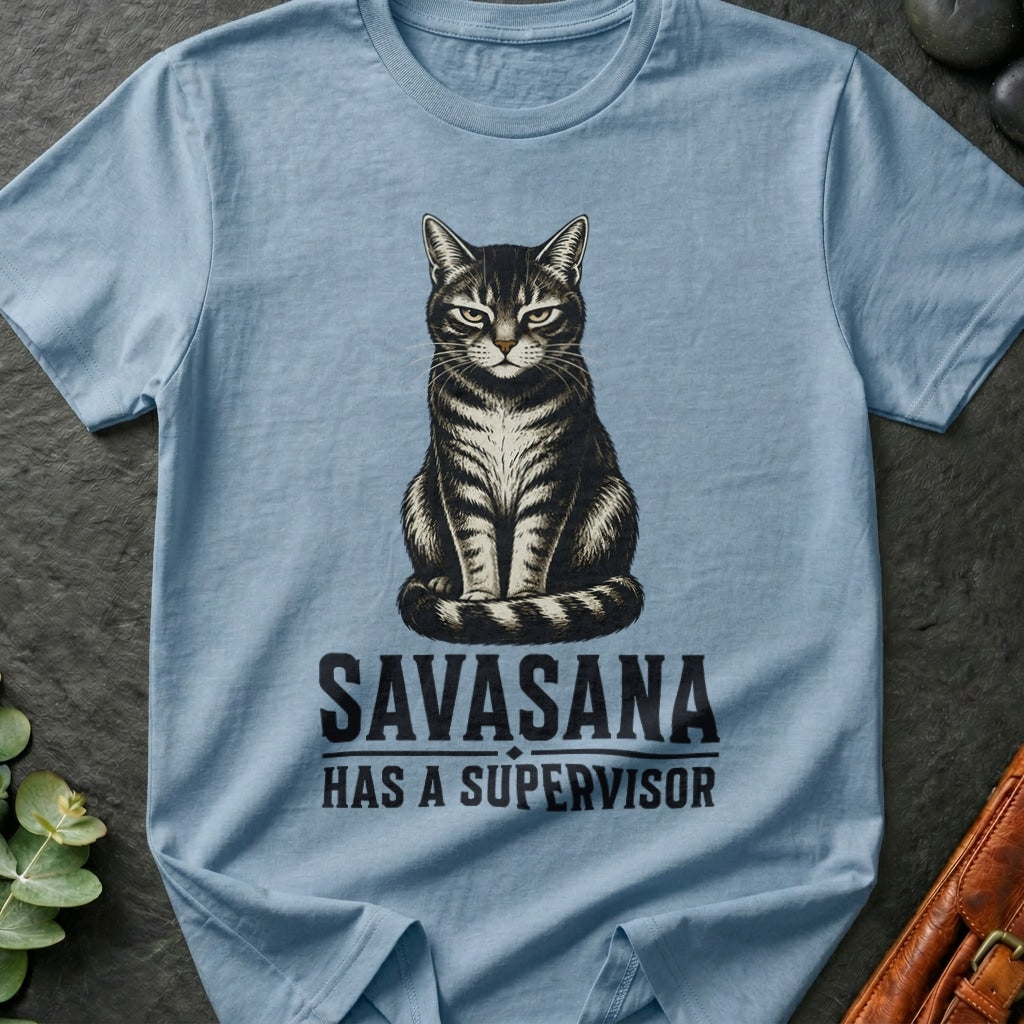 Savasana Supervisor T-Shirt