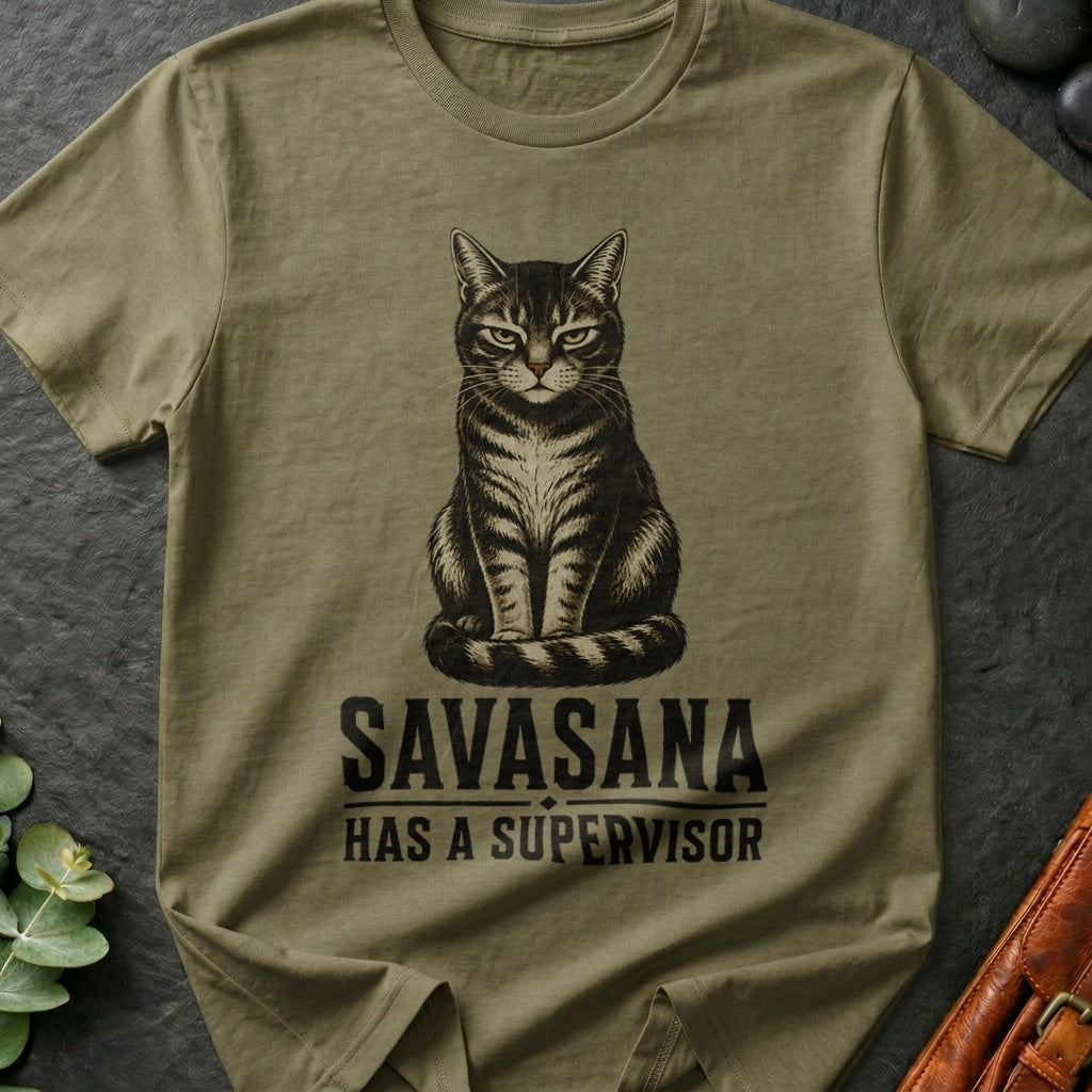 Savasana Supervisor T-Shirt