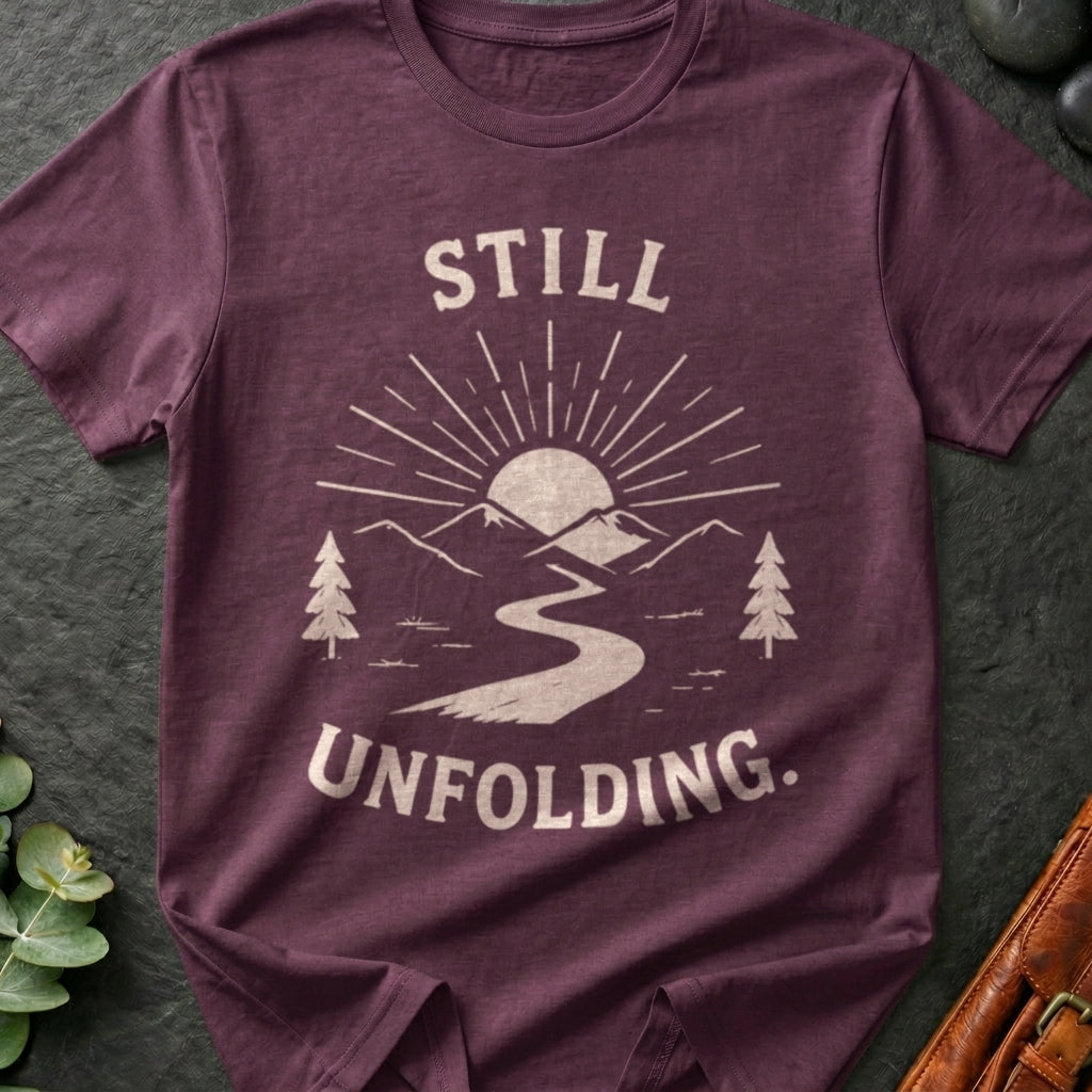 Still Unfolding T-Shirt