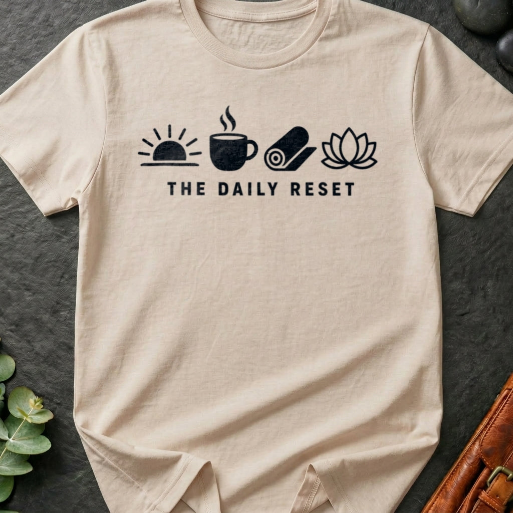 The Daily Reset T-Shirt