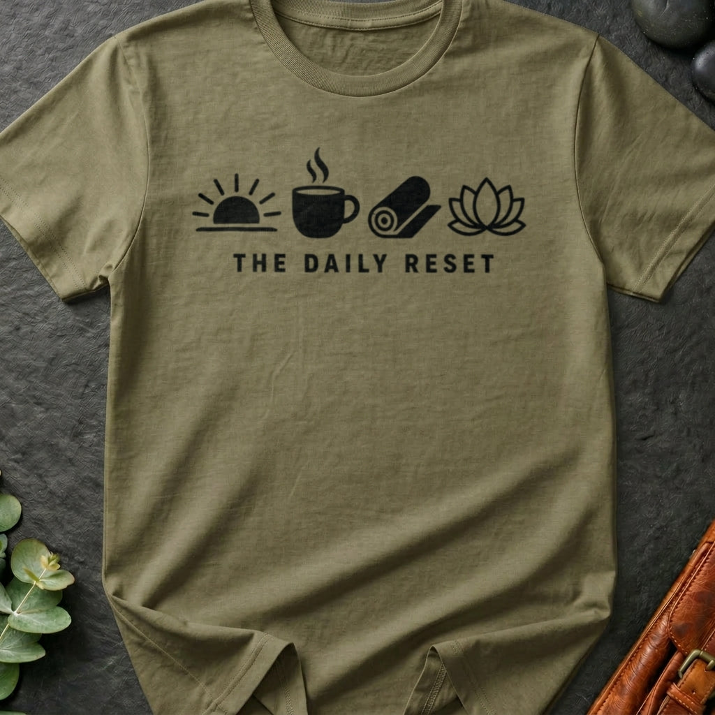 The Daily Reset T-Shirt