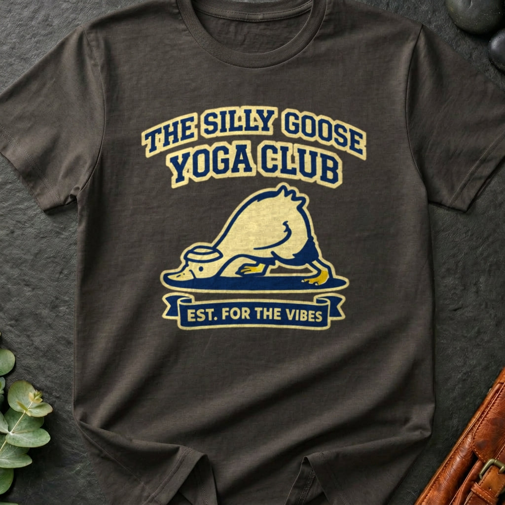 The Silly Goose Yoga Club T-Shirt