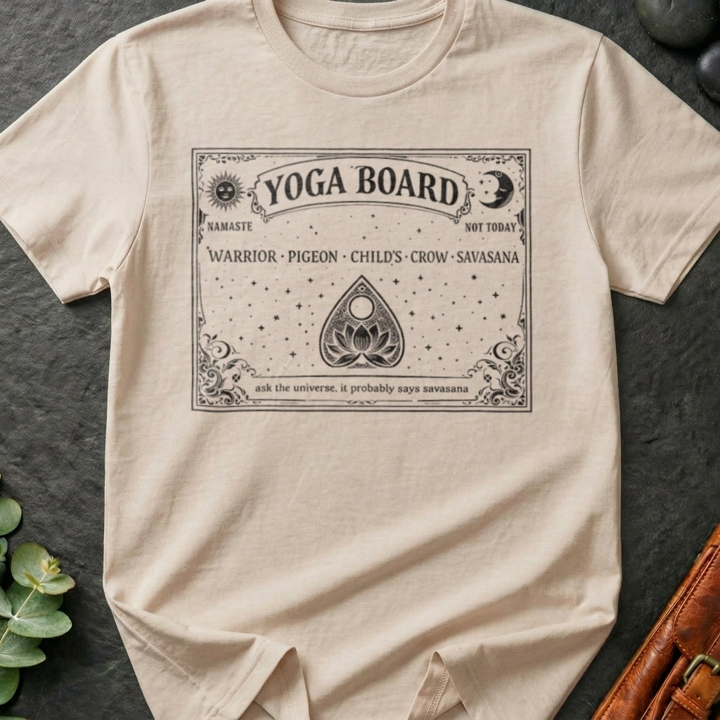 Yoga Board (Ouija Board Parody) T-Shirt